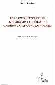  FANDIO Pierre - Lieux incertains du champ littéraire camerounais. La postcolonie à partir de la marge