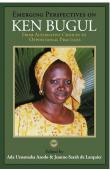  AZODO Ada Uzoamaka, DE LARQUIER Jeanne-Sarah (sous la direction de) - Emerging Perspectives on Ken Bugul. From Alternative Choices to Oppositional Practices