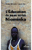 SARR Mamadou Lamine (Colonel) - L'éducation du jeune Sérère niominka