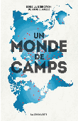  AGIER Michel (sous la direction de) - Un monde de camps