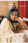  TYAGI Ritu - Ananda Devi: Feminism, Narration and Polyphony