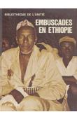  BALSAN François - Embuscades en Ethiopie