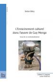 BERY Victor - L'enracinement culturel dans l'œuvre de Guy Menga. Essai de re-contextualisation