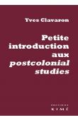  CLAVARON Yves - Petite introduction aux postcolonial studies