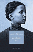  FONTENAILLE-N'DIAYE Elise - Blue Book. Récit