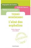  BEKKAT Amina (étude critique par) - Tierno Monénembo. L'Aîné des orphelins