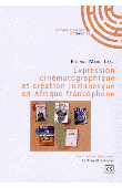  LASSI Etienne-Marie - Expression cinématographique et création romanesque en Afrique francophone