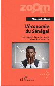  KASSE Moustapha - L'économie du Sénégal. Les 5 défis d'un demi-siècle de croissance atone