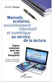  THIOUNE Birahim - Manuels scolaires, environnement informatif et numérique au service de la lecture. Enjeux nouveaux pour une école émergente