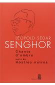  SENGHOR Léopold Sedar - Chants d'ombre, suivi de Hosties noires