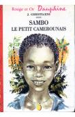  CHRISTIAENS J. - Sambo, le petit camerounais