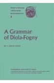  SAPIR J. David - A Grammar of Diola-Fogny: A Language Spoken in the Basse-Casamance Region of Senegal