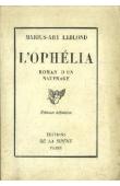  LEBLOND Marius-Ary -  L'Ophélia. Histoire d'un naufrage