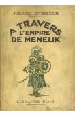  ESME Jean d' - A travers l'Empire de Ménélik