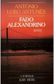  LOBO ANTUNES Antonio - Fado Alexandrino