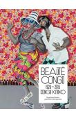 Collectif - Beauté Congo 1926-2015  - Congo Kitoko