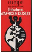  EUROPE - 708, ALVAREZ-PEREYRE Jacques (éditeur) - Littératures d'Afrique du Sud