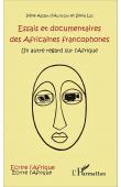  ASSIBA D'ALMEIDA Irène, LEE Sonia - Essais et documentaires des Africaines francophones