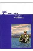  FODEN Giles - Le dernier roi d'Ecosse