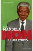  TADJO Véronique - Nelson Mandela: Non à l'apartheid
