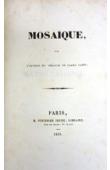  Anonyme, [MERIMEE Prosper] - Mosaïque par l'auteur du Théâtre de Clara Gazul