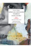  AKAKPO Gustave - Même les chevaliers tombent dans l'oubli. Théâtre