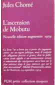  CHOME Jules - L'ascension de Mobutu. Nouvelle édition augmentée 1979