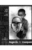  AMROUCHE Pierre - Regards de masques. Carnets de route au Gabon