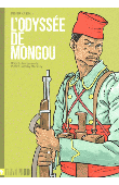  KASSAÏ Didier, SAMMY MACKFOY Pierre - L'odyssée de Mongou. D'après le roman de Pierre Sammy Mackfoy