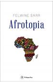  SARR Felwine - Afrotopia