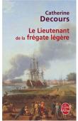  DECOURS Catherine - Le Lieutenant de la frégate légère