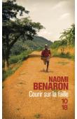  BENARON Naomi - Courir sur la faille