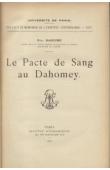 HAZOUME Paul - Le pacte de sang au Dahomey