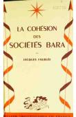  FAUBLEE Jacques - La cohésion des sociétés Bara