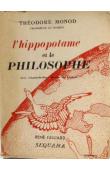 MONOD Théodore - L'hippopotame et le philosophe. Edition augmentée