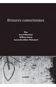  MAO, SOEUF Elbadawi,SOUNY William, MOHAMED Anssoufouddine - Brisures comoriennes