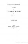  MARTY Paul - Etudes sur l'Islam au Sénégal. Tome I: Les personnes