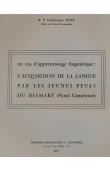  NOYE Dominique R. P. (OMI) - Un cas d'apprentissage linguistique: l'acquisition de la langue par les jeunes Peuls du Diamaré