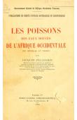  PELLEGRIN Jacques - Les poissons des eaux douces de l'Afrique occidentale (du Sénégal au Niger)