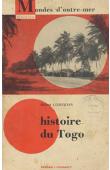  CORNEVIN Robert - Histoire du Togo - 2eme édition revue et corrigée