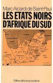  AICARDI de SAINT-PAUL Marc - Les Etats noirs d'Afrique du Sud