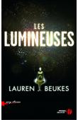  BEUKES Lauren - Les lumineuses