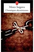  ISEGAWA Moses - Chroniques abyssiniennes