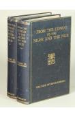  MECKLENBURG Friedrich Adolf, (Duke of) - From the Congo to the Niger and the Nile. An Account of the German Central-African Expedition of 1910-1911