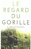  RUTAGARAMA Eugène - Le regard du gorille