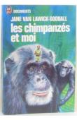 Les chimpanzés et moi