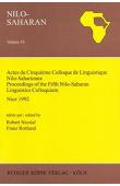  NICOLAÏ Robert, ROTTLAND Franz (éditeurs sicentifiques) -  / Proceedings of the Fifth Nilo-Saharan Linguistics Colloquium, Nice, 24–29 August 1992