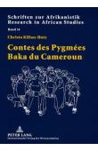  KILIAN-HATZ Christa - Contes des pygmées baka du Cameroun