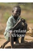  BHÊLY-QUENUM Olympe - Un enfant d'Afrique