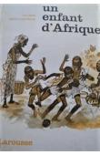  BHÊLY-QUENUM Olympe - Un enfant d'Afrique